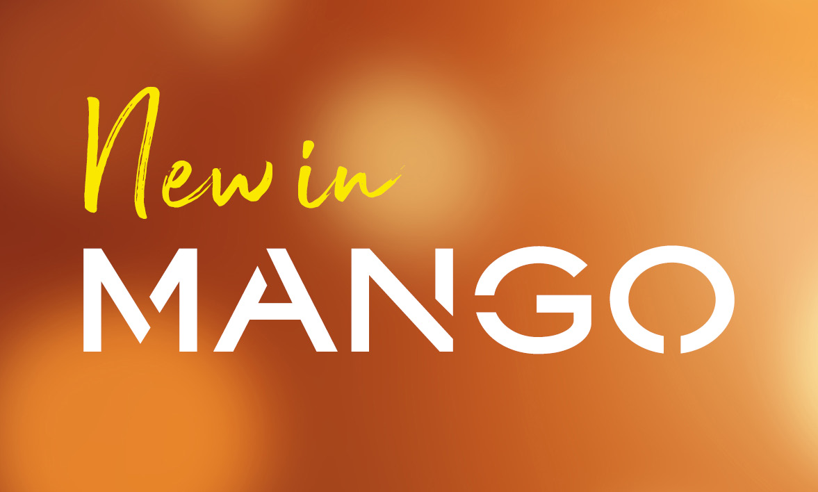 New In: Mango!